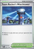 Team Rocket's Watchtower - Destined Rivals (Uncommon) [DRI-180]