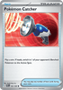 Pokémon Catcher - Perfect Order (Common) [POR-082]